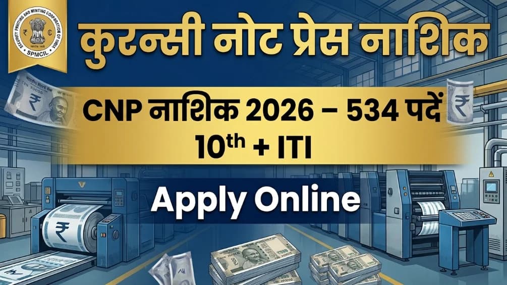 CNP Nashik Recruitment 2026 534 Posts Apply Online 10th ITI
