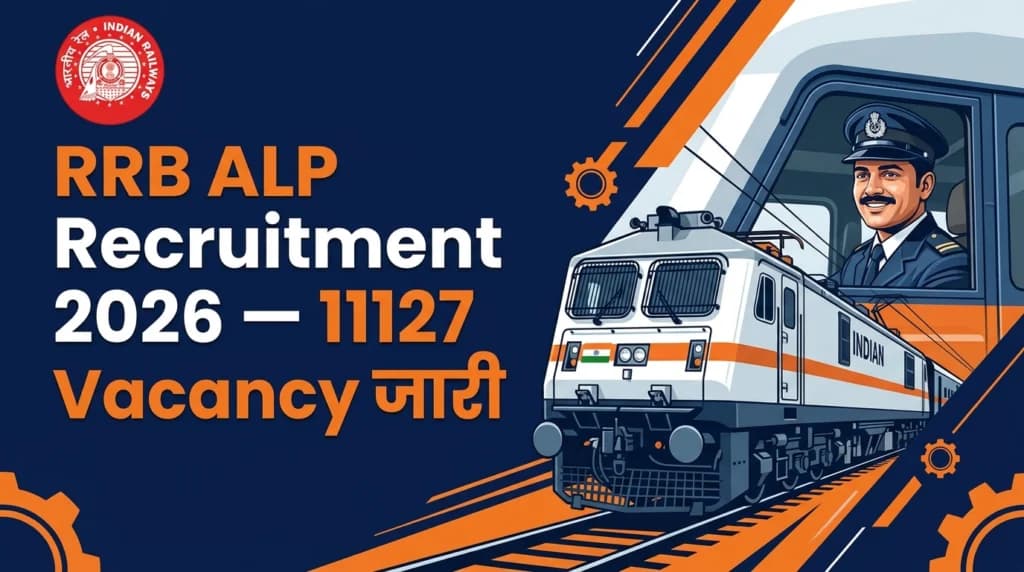 RRB ALP Recruitment 2026 Notification 11127 Vacancy Apply Online Last Date